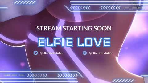 Elfie Love online show from May 24, 2026, 5:07 pm